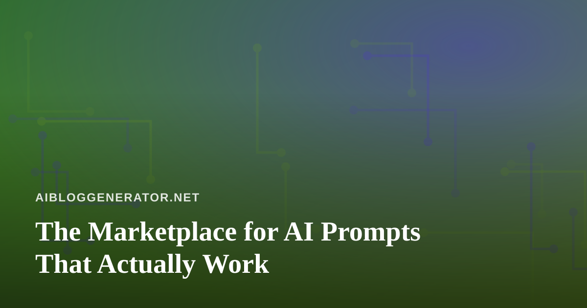The Marketplace for AI Prompts That Actually Work